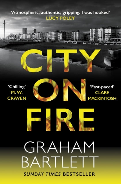 City On Fire From The Top Ten Bestselling Author