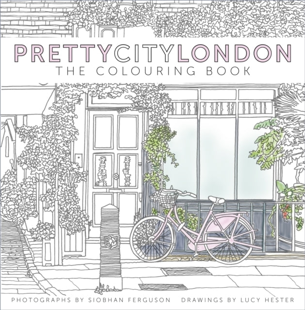 Prettycitylondon: the Colouring Book