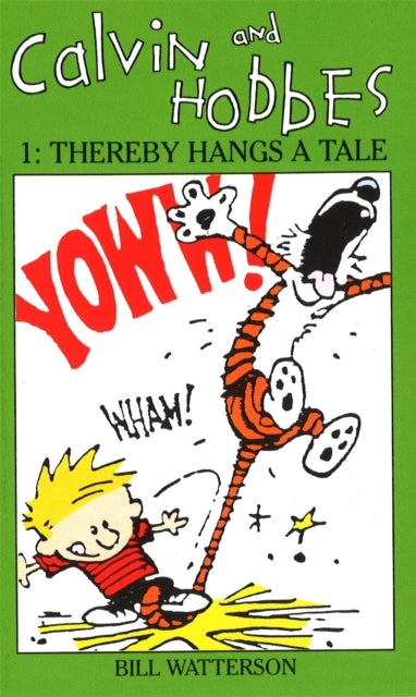 Calvin and Hobbes Volume 1 `A' The Calvin & Hobbes Series: T