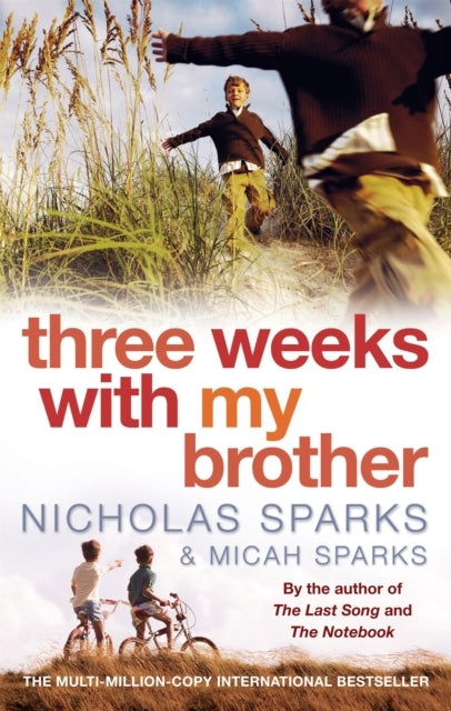 Three Weeks with My Brother