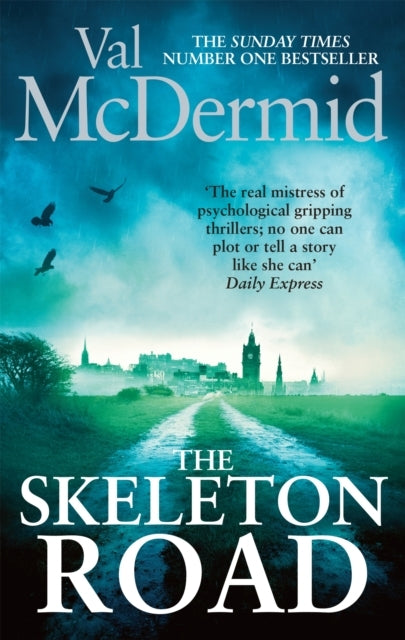 The Skeleton Roada Chilling Nail-biting Karen Pirie Thrille