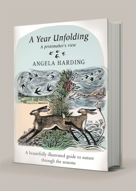 A Year Unfolding A Printmaker's View