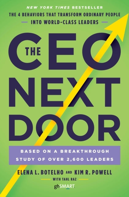 The Ceo Next Door The 4 Behaviours That Transform Ordinary P