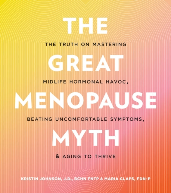 The Great Menopause Myth