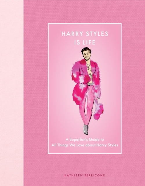 Harry Styles Is Life A Superfan’S Guide To All Things We Lov