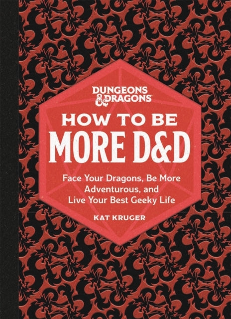 Dungeons & Dragons: How to Be More DD