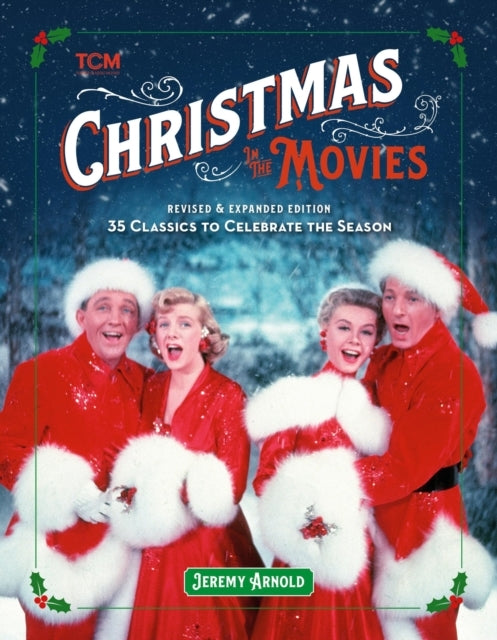 Turner Classic Movies Christmas in the Movies Revised & Exp