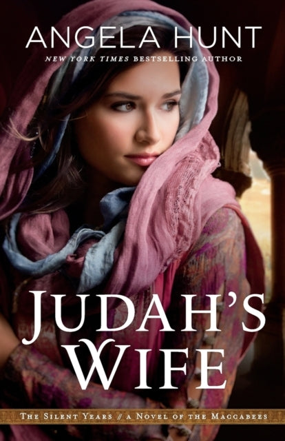 Judahs Wife – A Novel of the Maccabees
