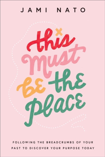 This Must Be The Place – Following The Breadcrumbs of Your P