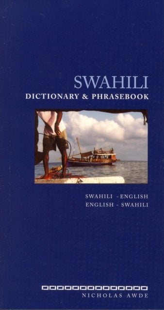 Swahili-english/english-swahili Dictionary & Phrasebook