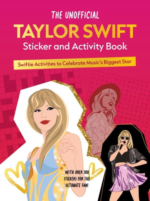 The Unofficial Taylor Swift Sticker and Activity Bookswiftie