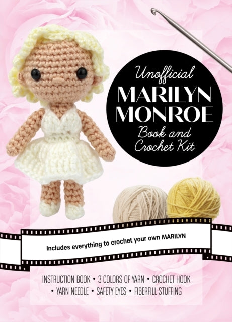 Unofficial Marilyn Monroe Book And Crochet Kit Includes Ever
