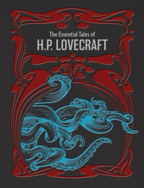 The Essential Tales of H.p. Lovecraft