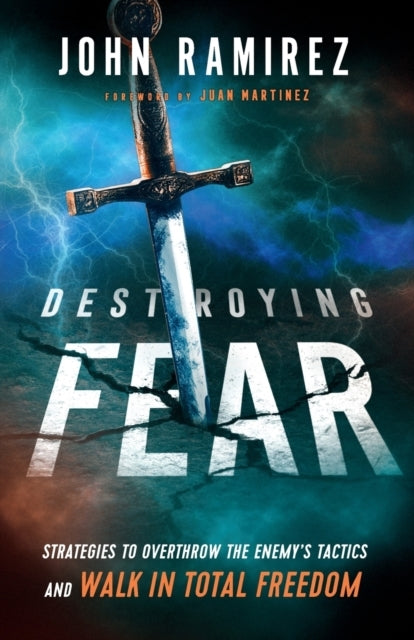 Destroying Fear – Strategies to Overthrow the Enemy`s Tactic