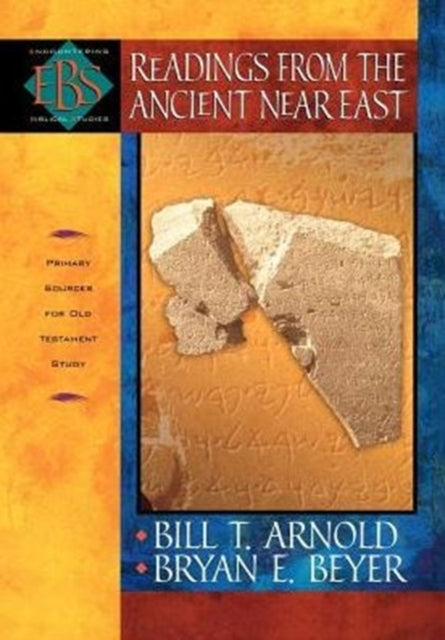 Readings From the Ancient Near East – Primary Sources for Ol