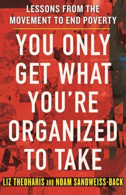 You Only Get What You'Re Organized To Take Lessons From The