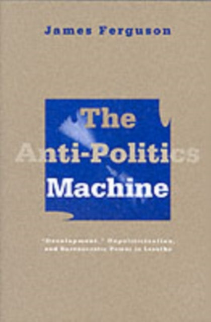 Anti-politics Machine