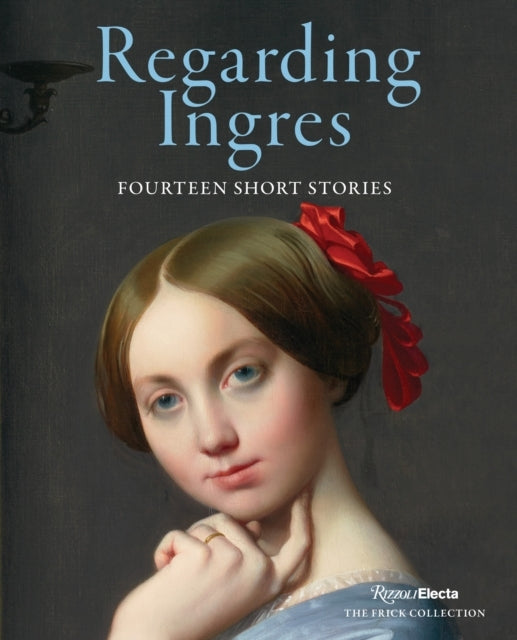 Regarding Ingres Fourteen Short Stories
