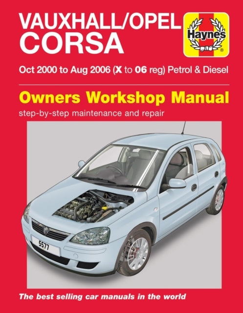 Vauxhall/opel Corsa Petrol & Diesel Oct 00 - Aug 06 Haynes R