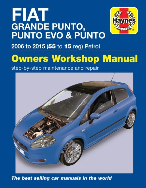 D2 Fiat Grande Punto, Punto Evo and Punto Petrol 06 - 15 Haynes