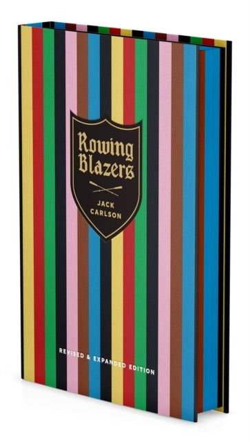 Rowing Blazers Revised And Expanded Edition