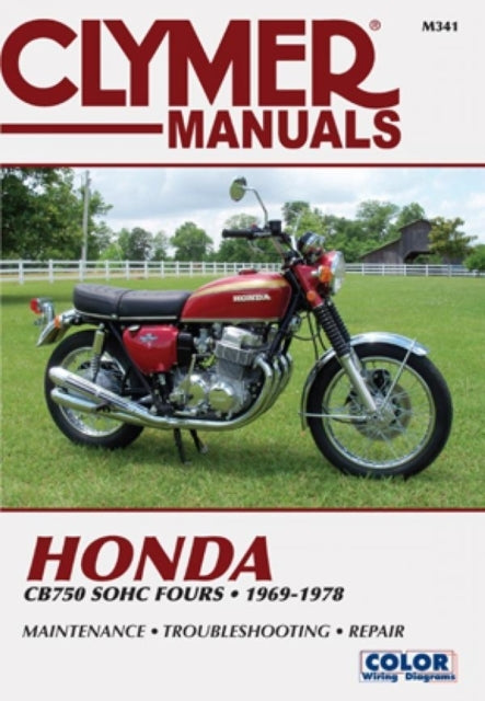 Clymer Honda CB750 SOHC Fours, 1969-1978