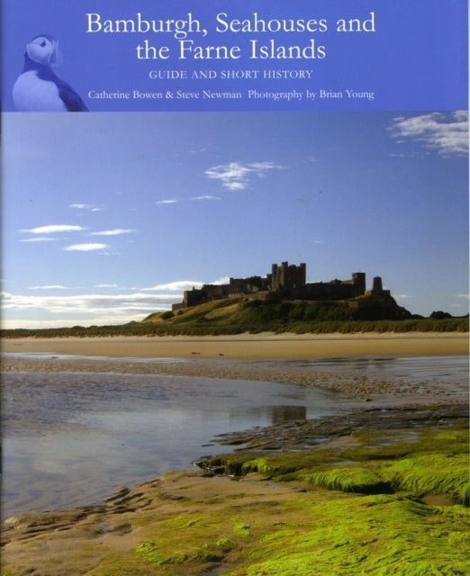 Bamburgh, Seahouses and The Farne Islands