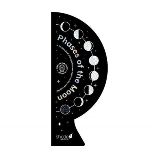 Phases of The Moon A Tie-Back Book With Sparkles and A Glow-