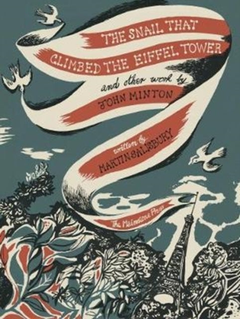 The Snail That Climbed the Eiffel Tower and Other Work by Jo