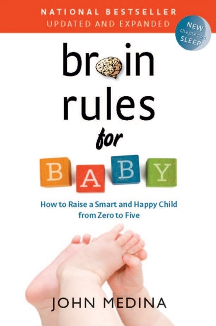 Brain Rules for Baby Updated and Expanded