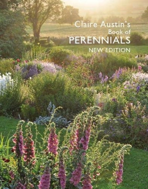 Claire Austin's Book of Perennials New Edition