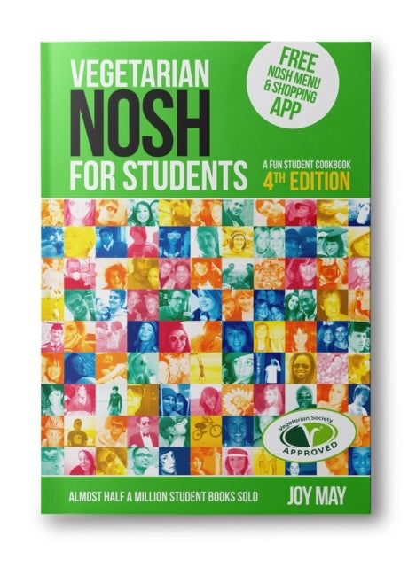 Nosh Vegetarian Nosh For Students A Fun Student Cookbook