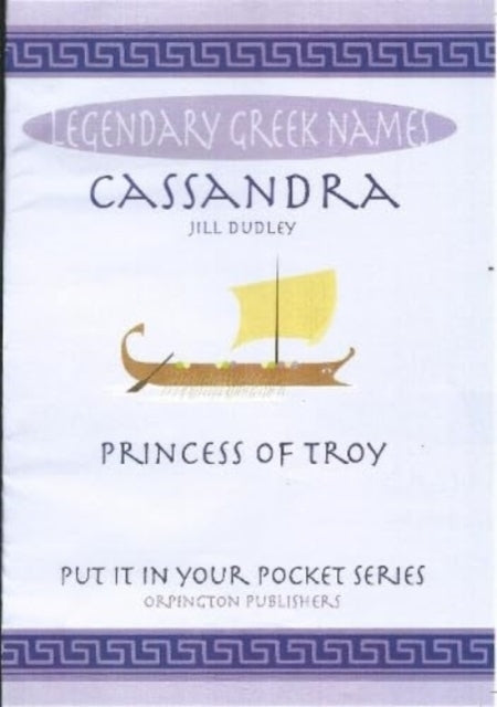 Cassandra Princess of Troy
