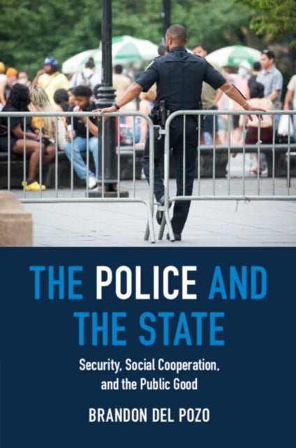 The Police and the Statesecurity Social Cooperation and Th