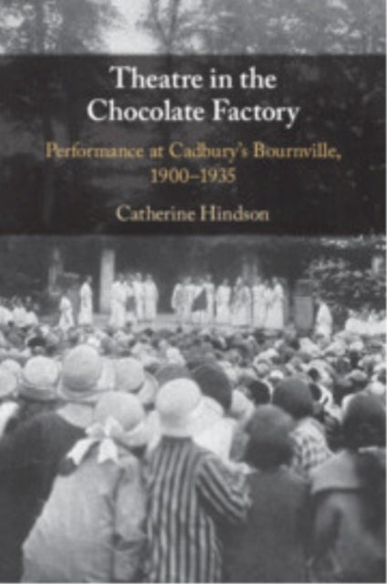 Theatre In The Chocolate Factory Performance At Cadbury's Bo