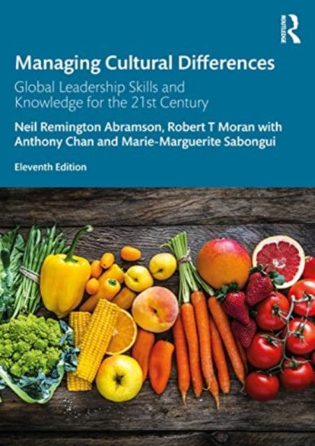 Managing Cultural Differences Global Leadership Skills and K