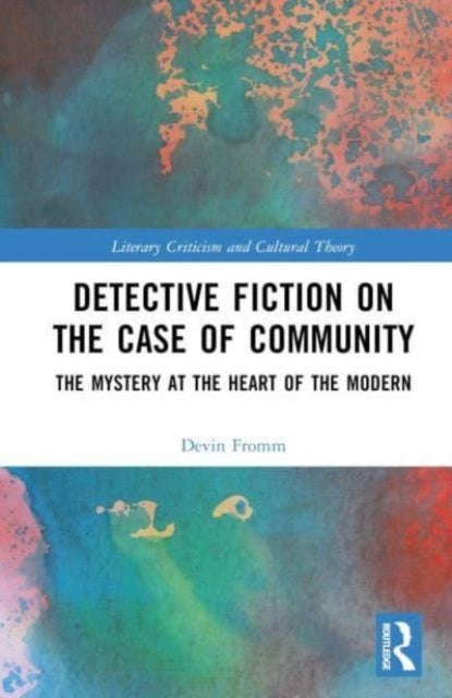 Detective Fiction On The Case Of Community The Mystery At Th