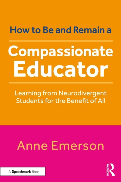 How To Be, and Remain, A Compassionate Educator Learning Fro