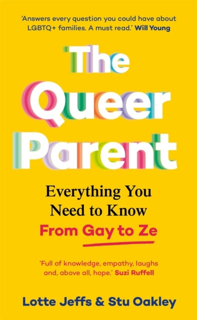 The Queer Parent Everything You Need To Know From Gay To Ze