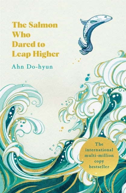 The Salmon Who Dared To Leap Higher The Korean Multi-Million