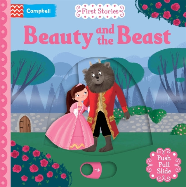 Beauty and The Beast A Push, Pull and Slide Book