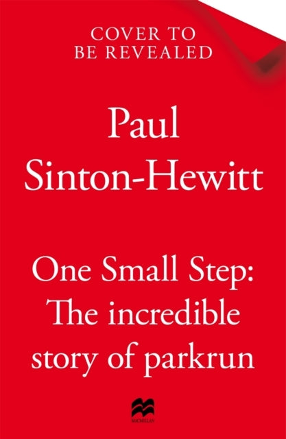 One Small Step The Definitive Account of A Run That Became A