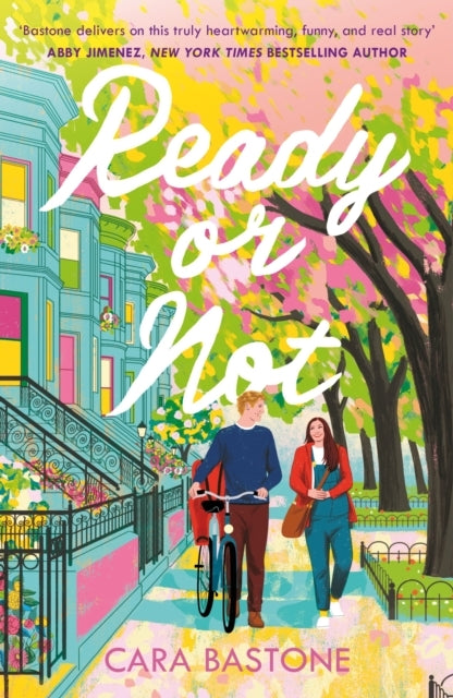 Ready Or Not A Heartfelt, Friends-To-Lovers Romance From The