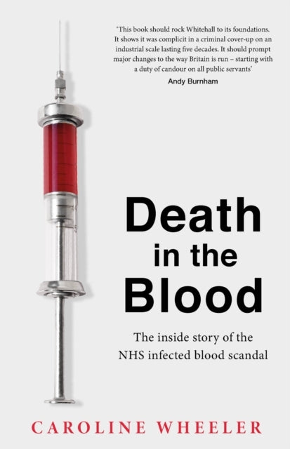 Death In The Blood: The Most Shocking Scandal In Nhs History
