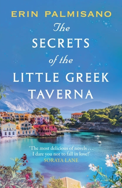 The Secrets Of The Little Greek Taverna The Most Deliciously