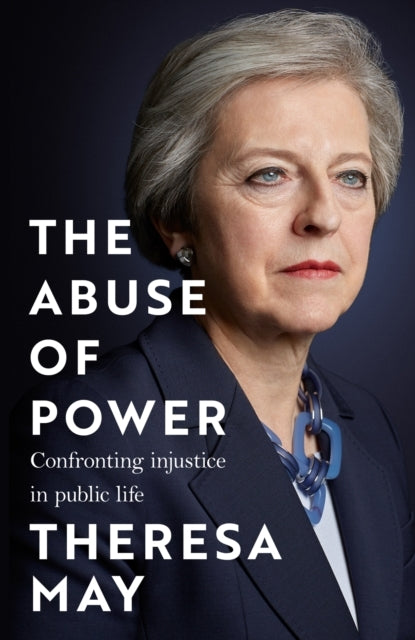 The Abuse Of Power Confronting Injustice In Public Life