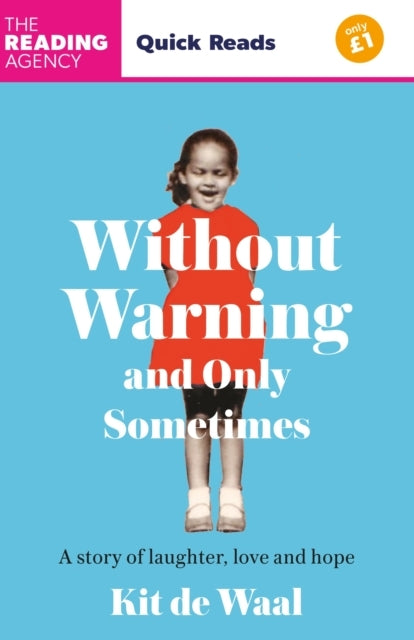 Without Warning And Only Sometimes Quick Reads 2024