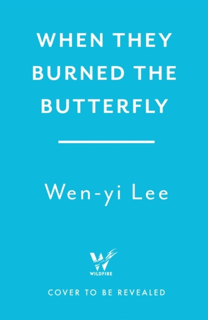 When They Burned the Butterfly