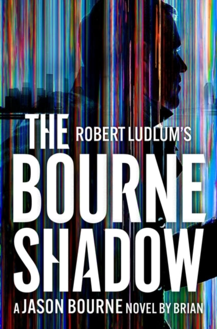 Robert Ludlum's the Bourne Shadow