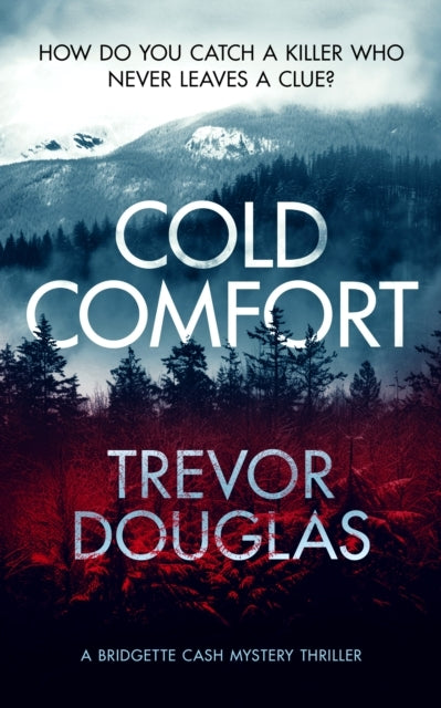 Cold Comfort A Mystery Thriller With Twists